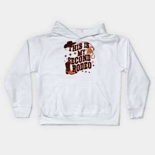 This is my second rodeo Kids Hoodie